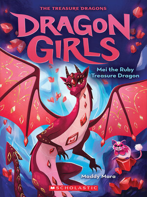 cover image of Mei the Ruby Treasure Dragon